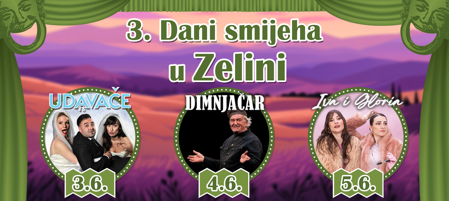 3. Dani smijeha u Zelini